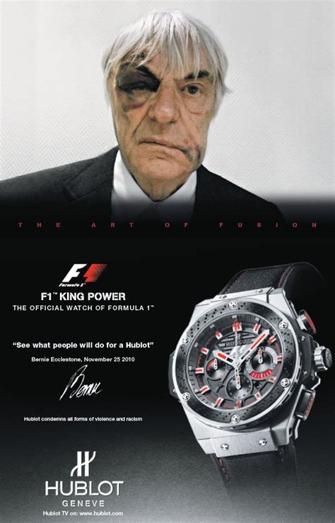 see what people will do for a hublot|Hublot’s Tactic With The Blackeyed Bernie Ecclestone Watch Ad.